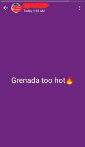 A resident in Grenada expressing concern about the increasing heat, saying "Grenada too hot"