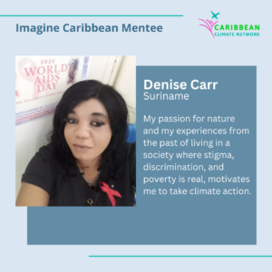 Denise Carr - Imagine Caribbean Mentee from Suriname